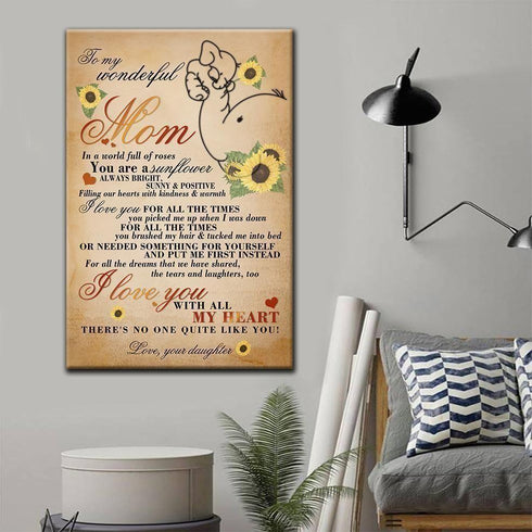 You Are A Sunflower Message Daughter Gift To Mom Canvas