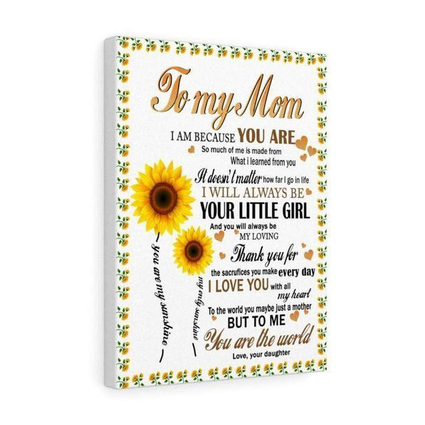To My Mom Quotes From Daughter Canvas