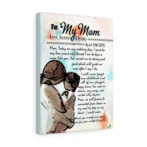 For My Mom Love Always Doug - Gift From Son For Mom - Canvas Prints, Matte Canvas