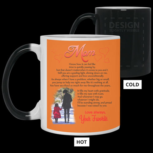 Mom I Know How It Can Feel Like Your Favorite Mug Meaningful Gift For Mom