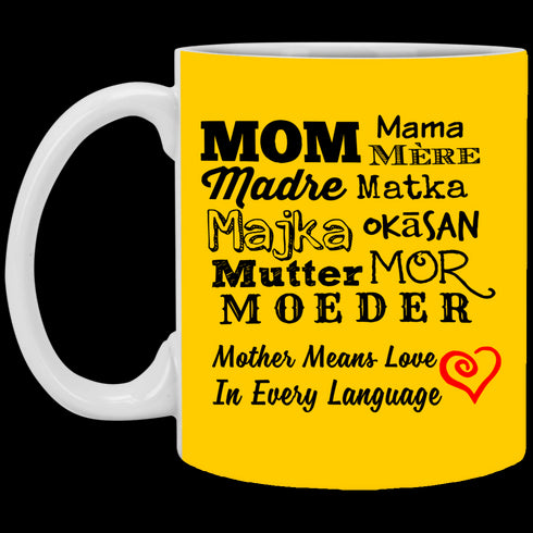Mother Means Love In Every Language Mug Gift For Mom
