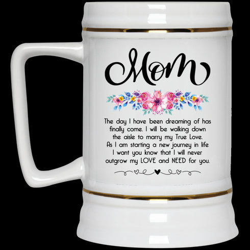 Gift For Mom Marry My True Love Mug