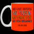 No Face Tattoos No Prison No Drug Use You Did Good Mug Funny Gift For Mom