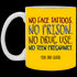 No Face Tattoos No Prison No Drug Use You Did Good Mug Funny Gift For Mom