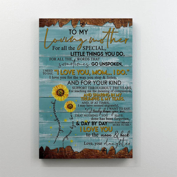 To My Loving Mother From Daughter - Gift For Mom For Mother's Day, Best Idea For Home Decor For Family - Matte Canvas Premium Wall Art Canvas